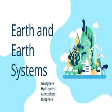 EARTH AND LIFE SCIENCE - EARTH AND EARTH SYSTEMS | PPTX