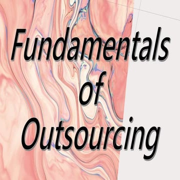 Insourcing vs Outsourcing | PDF