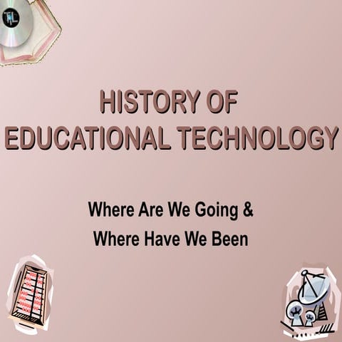 Lesson 2   history of ed tech