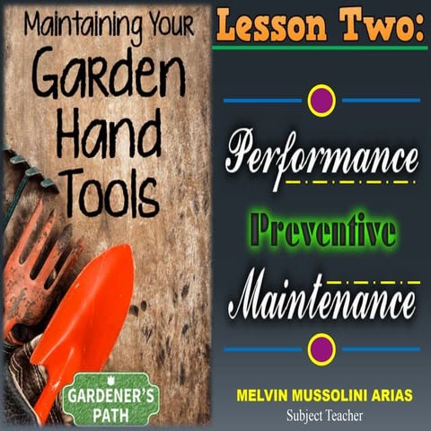 Lesson 2: Performance Preventive Maintenance