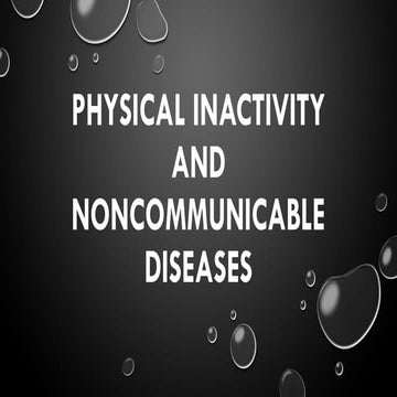 Physical Inactivity and Noncommunicable Diseases | PPTX