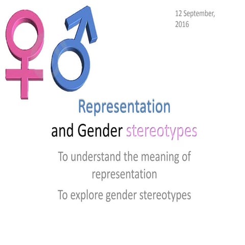 AS Media Lesson 2 - Representation, gender and stereotypes