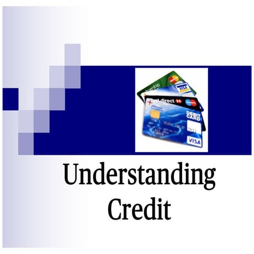 Lesson+2+-+Understanding+and+the+Importance+of+Credit+.pdf