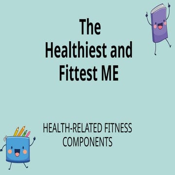 UNDERSTANDING HEALTH-RELATED FITNESS (HRF).pptx
