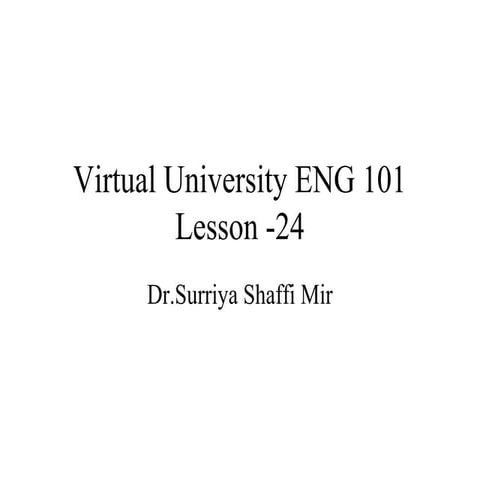 ENG101- English Comprehension- Lecture 24