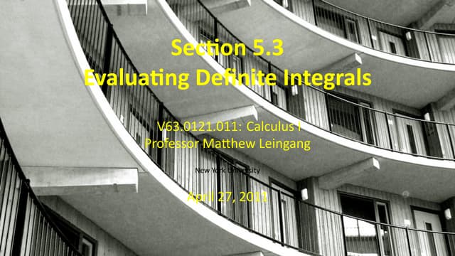 Lesson 25: Evaluating Definite Integrals (slides)