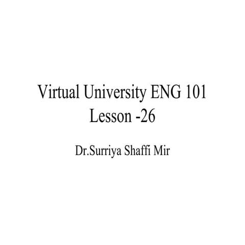 ENG101- English Comprehension- Lecture 26