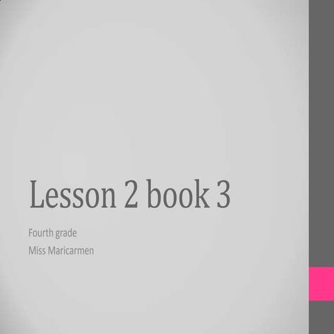 Lesson 2 book 3 | PPT