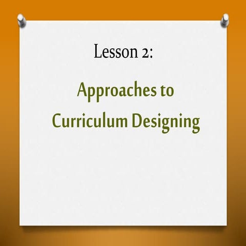 Lesson 2 curriculum design arjay alteza