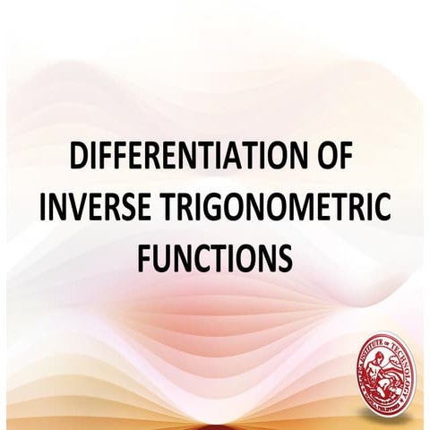 Lesson 2 derivative of inverse trigonometric functions