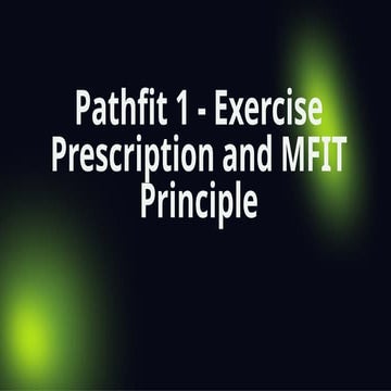 Lesson 2 Exercise-Prescription-and-MFIT-Principle.pptx