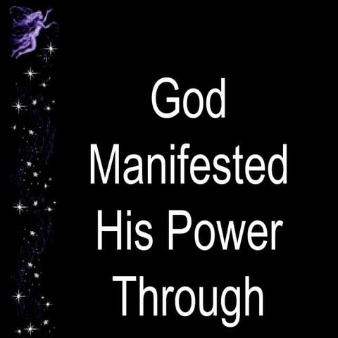 God Manifested His Power Through Creation