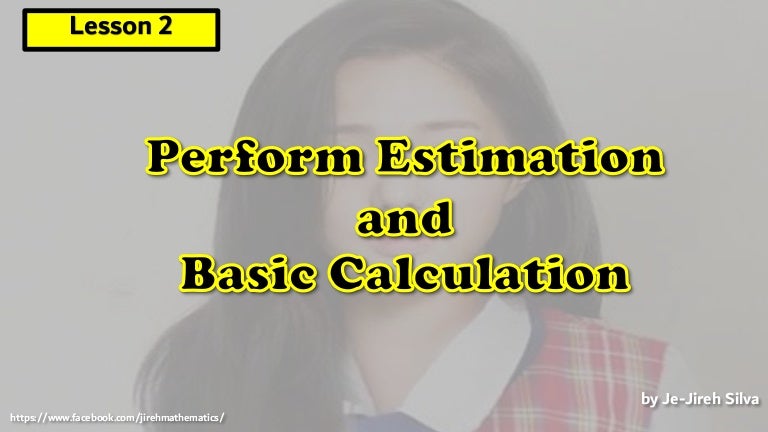 Agri-Crop Production - Lesson 2 perform estimation and basic calculat…