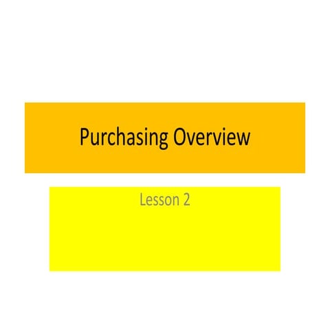 Lesson 2 purchasing overview | PDF