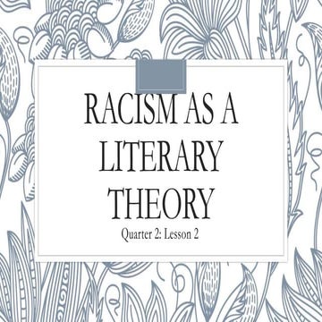 Lesson 2 RACISM as a Literary Theory.pptx