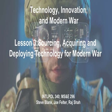 Lecture 3 - Technology, innovation and Modern War