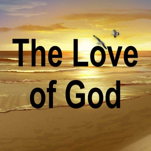 The Love of God