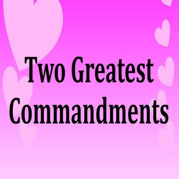 Two Greatest Commandments.pptx
