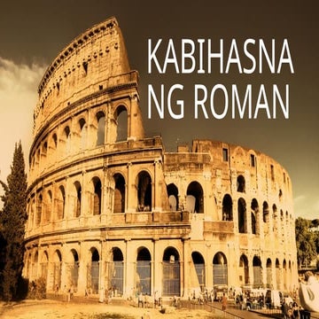 Lesson 3. Kabihasnang Roman in Aral Pan 8.pptx