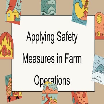 Q2_PPT5_Agricultural Hazards and Risk in Farm Operation.pdf