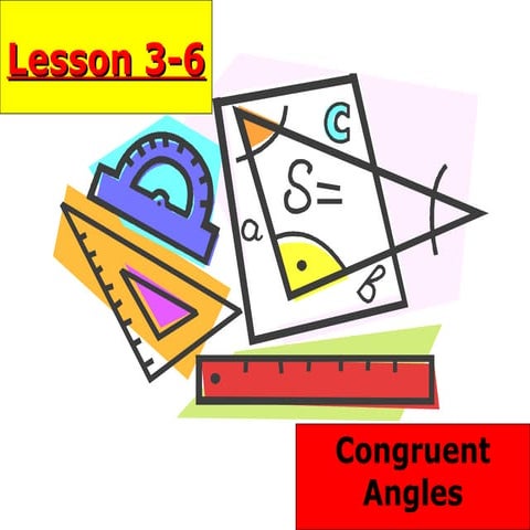 3-6 Congruent Angles 