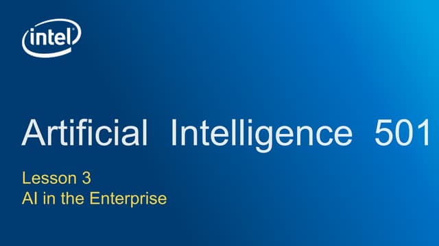 Lesson 3   ai in the enterprise