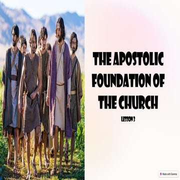 Lesson 3-Apostolic Foundation of the Church.pptx