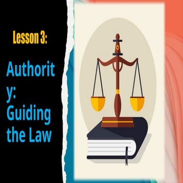 Lesson 3-Authority-Guiding the Law.01 (5th Grade).pptx