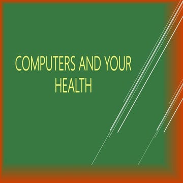 Lesson 3  computers and your health