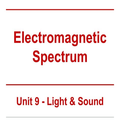 Lesson 3 - Electromagnetic Spectrum.pdf