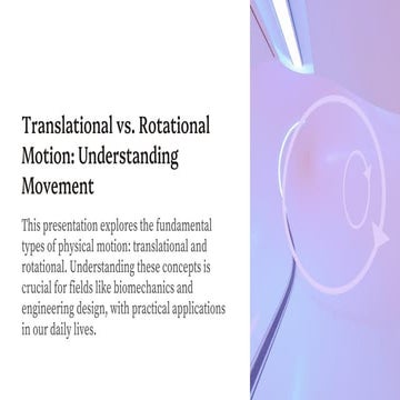 Understanding Translational and Rotational Motion: Concepts, Activities ...