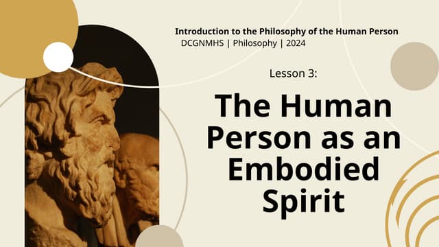 Lesson 3 - Introduction to the Philosophy of the Human person .pptx