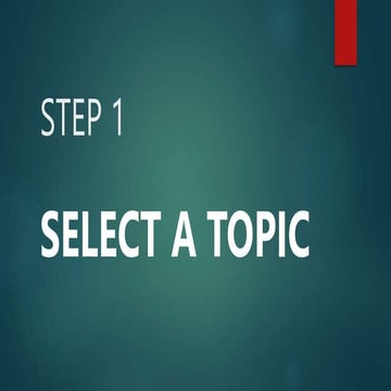 LESSON 3 - PREWRITING PHASE - SELECTING A RESEARCH TOPIC, QUESTIONNAIRE, INTE...