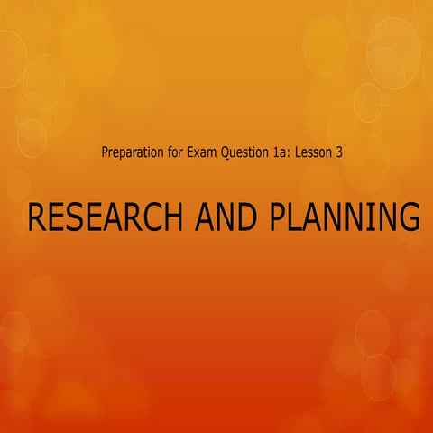 Lesson 3  Research and planning