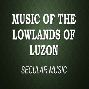 MUSIC 7 1ST QUARTER LESSON 3 PART 1 SECULAR MUSIC