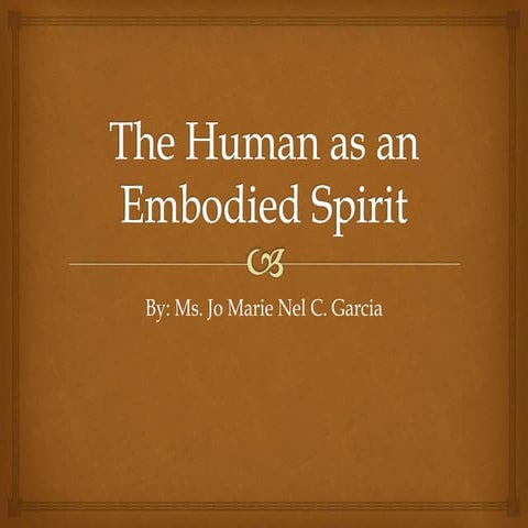 Lesson 3   the human as an embodied spirit