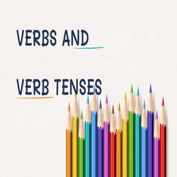 Verbs and Verb Tenses with Timeline