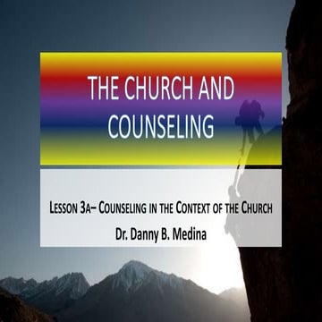 Lesson 3a   the church and counseling