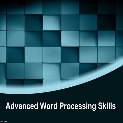Lesson 3 Advanced Word Processing Skills.ppt