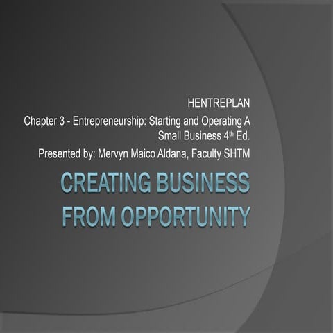 Lesson 3 creating business from opportunity hentreplan