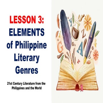 Lesson 3 ELEMENTS of Philippine Literary Genres.pptx