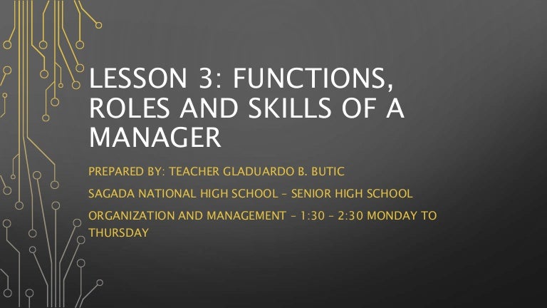 Lesson 3 Functions, Roles And Skills Of A Manager