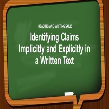 Lesson 3 Identifying Claims Implicitly and Explicitly in a Written Text.pptx