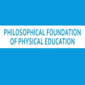 Lesson 3 PHILOSOPHICAL FOUNDATION OF PHYSICAL EDUCATION.pptx