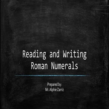 Lesson 4 reading and writing roman numerals