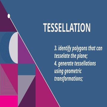 Lesson 3_Tessellation.pptx finite Mathematics