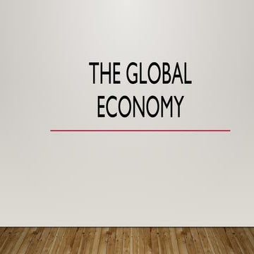 The global economy.pptxhahahhshshausuahh