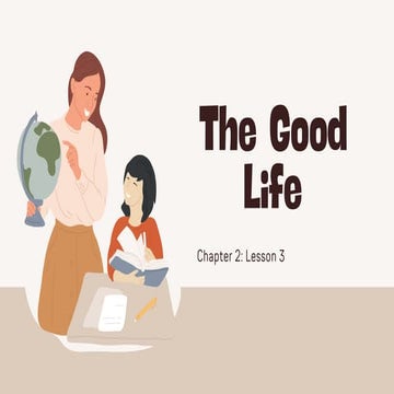 Lesson 3 The Good Life.pdf.pdfshshxhsbshs
