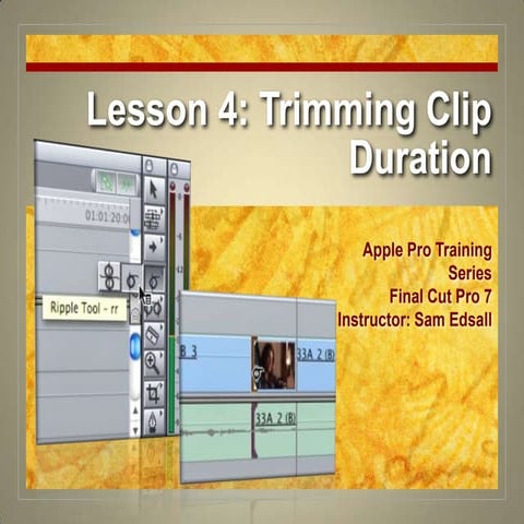 Final Cut Pro 7 Certification Lesson 4
