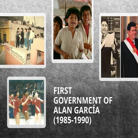 Lesson 4 - 1st government of Alan García.pptx.pptx